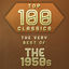 Cover Top 100 Classics - The Very Best of the 1950's