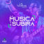 Cover La Música Te Subirá