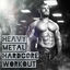 Cover Heavy Metal Hardcore Workout