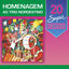 Cover 20 Super Sucessos: Homenagem ao Trio Nordestino