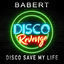 Cover Disco Save My Life