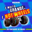 Cover É Muito Grande, É Hot Wheels (Em Português do Brasil)