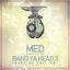 Cover MED Presents…Bang Ya Head 3 (Special Edition)