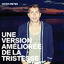Cover Une Version Améliorée De La Tristesse
