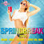 Cover Springbreak 2014 (Miami - Ibiza - Cancun - Lloret del Mar)