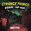 Cover Strange Things Riddim (Riddim / Hip-Hop)