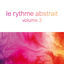 Cover Le rythme abstrait by Raphaël Marionneau, Vol. 3