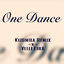 Cover One Dance (Kizomba Remix)