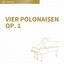 Cover Vier Polonaisen op. 1