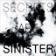 Cover Secrets Are Sinister