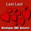 Cover Last Last Kompa (Mi Amor)