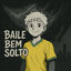 Cover BAILE BEM SOLTO (ULTRA SLOWED)
