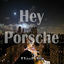 Cover Hey Porsche