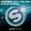 Cover Don't You Run (feat. Raja Kumari)