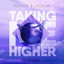 Cover Taking Me Higher (Remixes)