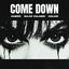 Cover Come Down