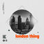 Cover London Thing