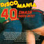 Cover Disco Mania - 40 Smash Disco Hits