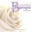 Cover Beautiful Baroque: Music for Weddings and Special Moments