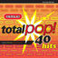Cover Total Pop! - The First 40 Hits (Deluxe Edition / Remastered)