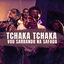 Cover Tchaka Tchaka Vou Sarrando na Safada