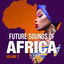 Cover Future Sounds of Africa, Vol. 2