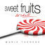 Cover Sweet Fruits to Chill