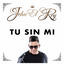 Cover Tu Sin Mi