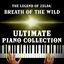 Cover The Legend of Zelda: Breath of the Wild Ultimate Piano Collection