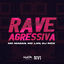 Cover Rave Agressiva