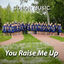 Cover You Raise Me Up