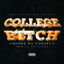 Cover College Bitch