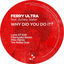 Cover Why Did You Do It (Remixes)