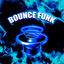 Cover BOUNCE FUNK (Ultra Slowed)