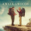 Cover A Walk In The Woods (Original Motion Picture Soundtrack)