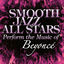Cover Smooth Jazz All Stars Perform the Music of Beyonce