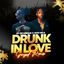 Cover Drunk in Love (Gouyad Remix) (feat. Jojo Rels)