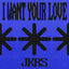Cover I Want Your Love