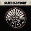 Cover Same Old Story