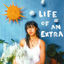 Cover Life of an Extra