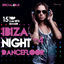 Cover Ibiza Night Dancefloor, Vol. 4 (15 Top Club Hits Umixed Special 4DJs)