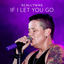 Cover If I Let You Go