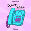Cover Don't Call (feat. Dakota Sixx)