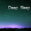 Cover Deep Sleep - Good Ambient Background Tracks for Sleepless Night