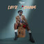 Cover LOVE AND CHAOS