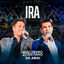 Cover Ira (30 Anos, Ao Vivo)