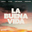 Cover La Buena Vida (feat. Tayson Kryss)