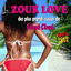 Cover LE ZOUK LOVE DES PLUS GRANDS SUCCÈS DE COUPE CLOUE (100% Zouk Love)