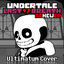 Cover Ultimatum / Not a Slacker Anymore (Undertale Last Breath Renewed)