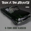 Cover True 2 the Streets: G-Funk Hood Classics